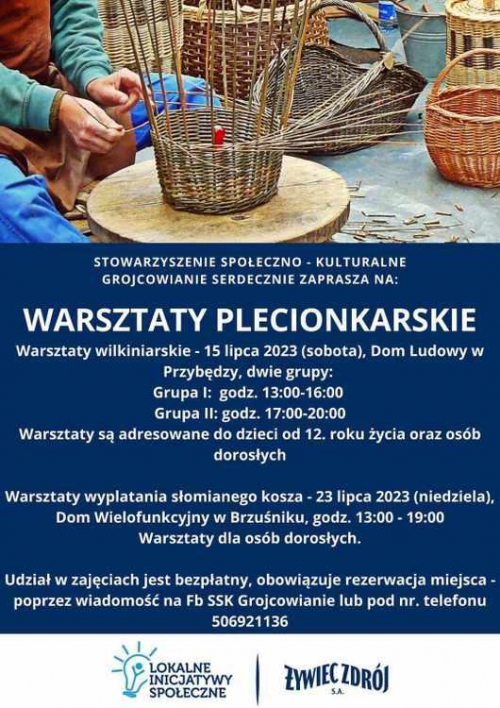 Zapraszamy - Warsztaty Wikliniarskie oraz Warsztaty Plecionkarskie