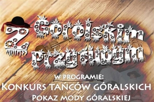 Z górolskim przytupym - zapraszamy - zdjęcie1