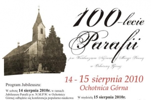 Ochotnica Górna 100 -  lecie Parafii p.w.  NMP Wniebowziętej - zdjęcie1